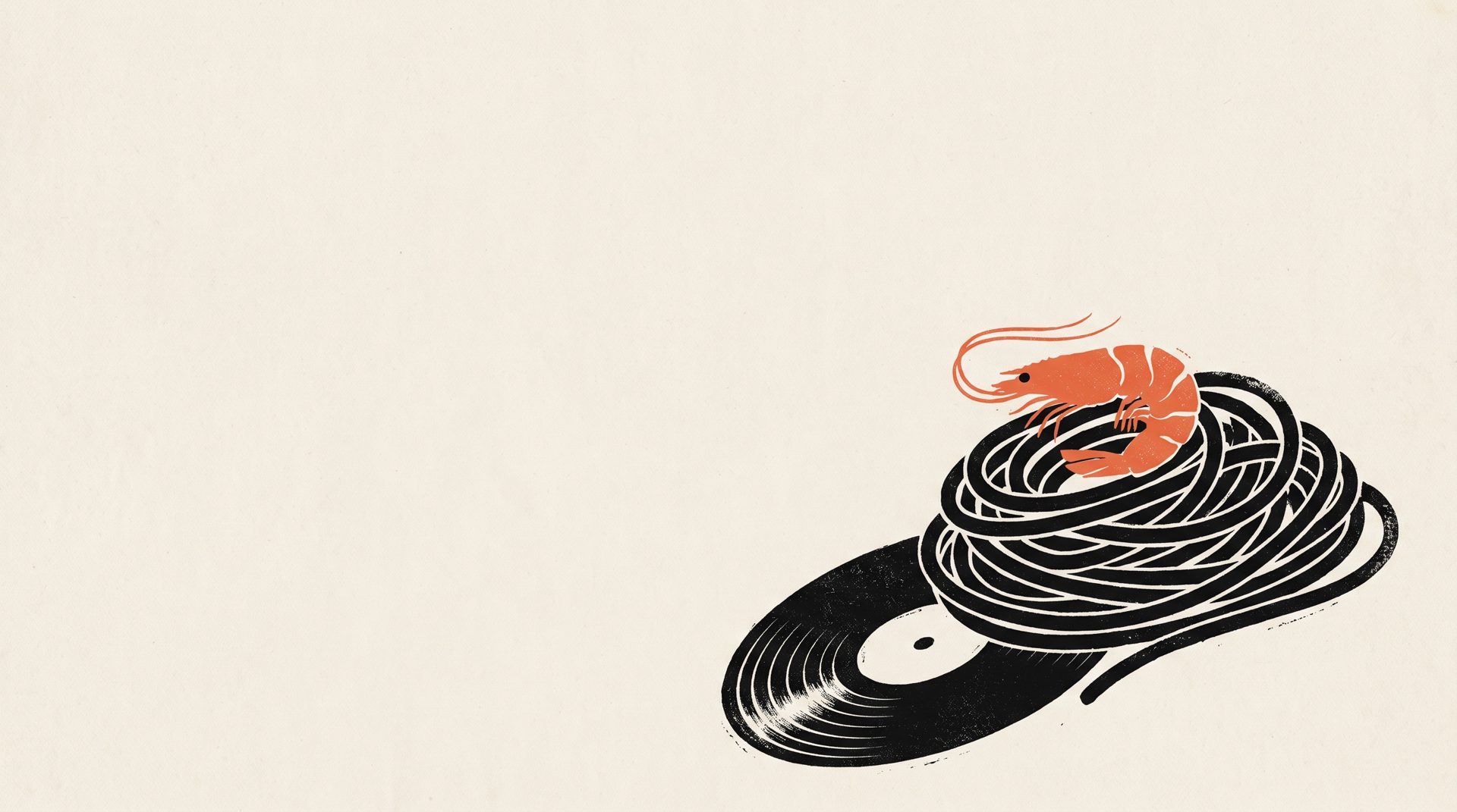 Illustrazione serigrafica: un disco in vinile le cui scanalature diventano spaghetti al nero di seppia, con un gambero corallo appoggiato dove starebbe la puntina.